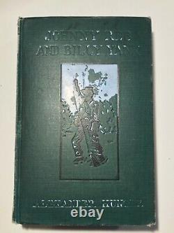 Johnny Reb & Billy Yank, Hunter, 1905, 1st ed, 17th Virginia, Neale, Civil War