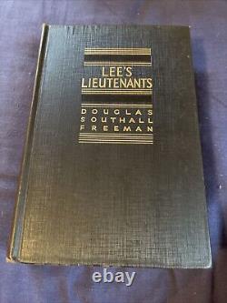 LEE'S LIEUTENANTS by Douglas Southall Freeman, 3 Volume Set -Scribner's, 1942-44