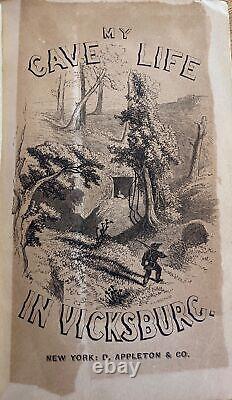 MY CAVE LIFE IN VICKSBURG Mary Ann Webster Loughborough 1864 Confederacy Defeat