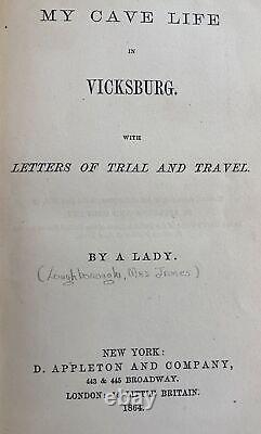 MY CAVE LIFE IN VICKSBURG Mary Ann Webster Loughborough 1864 Confederacy Defeat