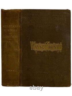 Military History of Wayne County, N. Y. The County in the Civil War New York
