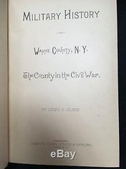 Military History of Wayne County NY Lewis Clark 1884 Civil War Genealogy