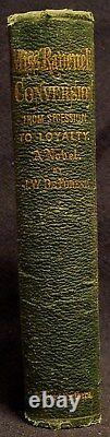 Miss Ravenel's Conversion from Secession to Loyalty JW DeForest 1867 1st ed Good