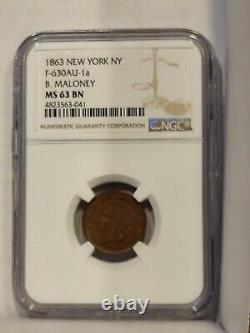 NGC MS63 BN 1863 NY, New York City B. MALONEY Civil War Token 630AU-1a