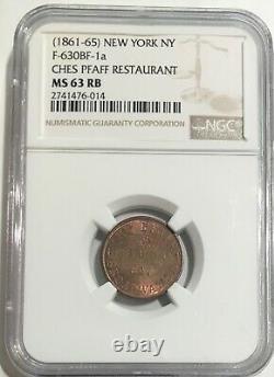 NY F-630BF-1a Ches Pfaff Restaurant NGC MS63RB Civil War Store Card R-3 Top Pop