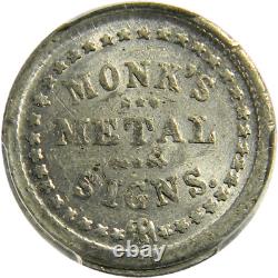 New York, 1861-65 Monk's Metal Signs Civil War Token PCGS MS60 R-8 (06-08)