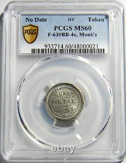 New York, 1861-65 Monk's Metal Signs Civil War Token PCGS MS60 R-8 (06-08)