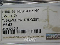 New York, New York Civil War token, NGC MS 62, 630-K 7b, R-8