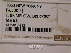 New York, New York, NY 630-K 1j, R-8, Civil War token, NGC MS62, T. Brimelow