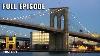 New York S Monumental Bridges Modern Marvels S5 E17 Full Episode