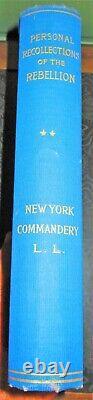 Personal Recollections Of The Rebellion New York Commandery 1897