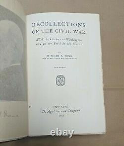 RECOLLECTIONS OF THE CIVIL WAR Charles A. Dana 1898 1st Ed HC free S/H
