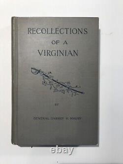 Recollections of a Virginian, General Maury, CSA, 1894, 1st ed, Civil War