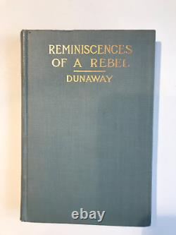 Reminiscences Of A Rebel, 40th Virginia Infantry, Civil War, CSA, 1913, 1st ed