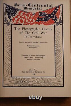 Semicentennial Photographic History of the Civil War. Miller (ed) 1911 1st edn