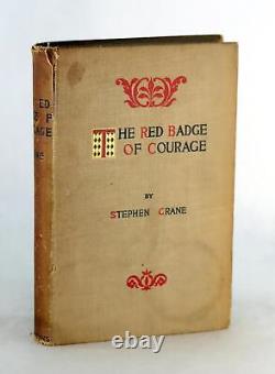 Stephen Crane 1896 The Red Badge of Courage An Episode of the American Civil War