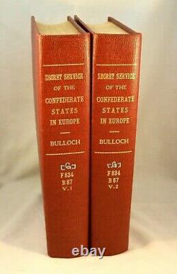 THE SECRET SERVICE OF THE CONFEDERATE STATES IN EUROPE 2 Vol. Civil War 1884 1st