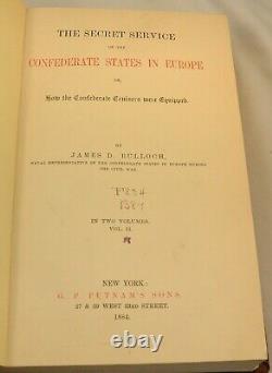 THE SECRET SERVICE OF THE CONFEDERATE STATES IN EUROPE 2 Vol. Civil War 1884 1st