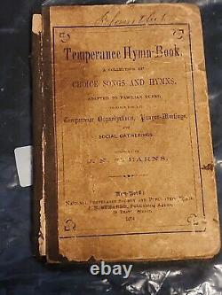 Temperance Hymn Book 1874 J. N. Stearns Rare Civil War Era Hymn Book? Antique