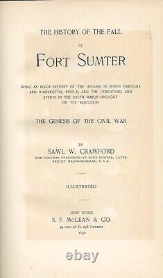 The HISTORY of FORT SUMTER by General Samuel Crawford (1898 HC) Civil War