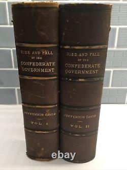 The Rise And Fall Of The Confederate Government 1881 Jefferson Davis Two Vols