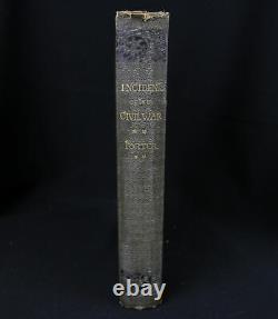 Union Admiral David Porter INCIDENTS & ANECDOTES OF THE CIVIL WAR 1885 1st ED